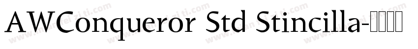 AWConqueror Std Stincilla字体转换